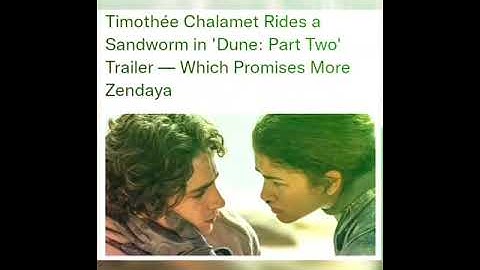Timothée Chalamet Rides a Sandworm in 