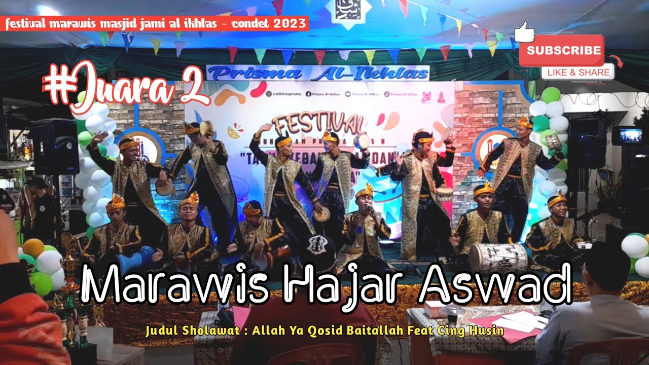 MARAWIS HAJAR ASWAD || FESTIVAL MARAWIS MASJID JAMI AL IKHLAS - CONDET 2023 ( Allah Ya Qosid )