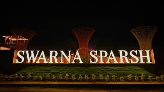 Swarna Sparsh An Experience To Retract & Revive Yourself