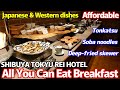 Shibuya Tokyu REI Hotel Affordable Breakfast Buffet: All-you-can-eat 60+ dishes unlimited time!
