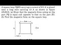 Square loop pqrs