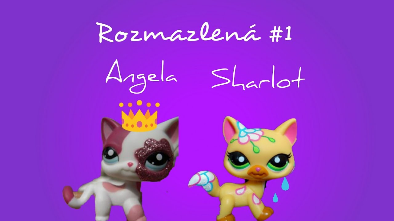LPS - Rozmazlená #1