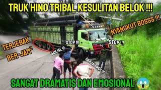 Detik² Menegangkan !!!Truck Hino Tribal Nyangkut Semua Sopir Ikut Panik Sampai Teriak² Emosi llPart2