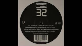 Dj Roca & Fifth Suite - Can U Freak It (2005)