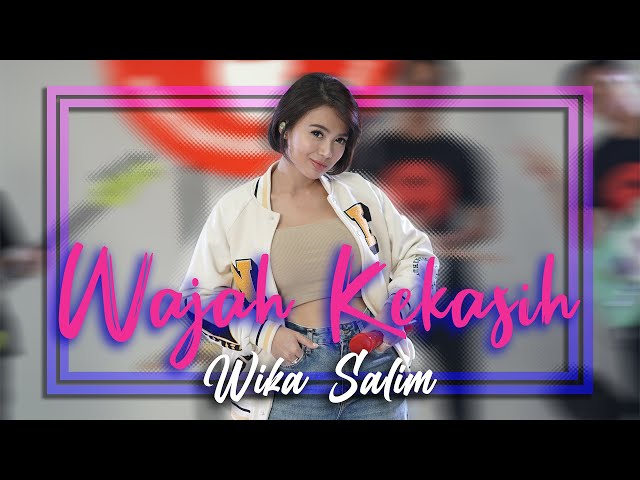 Wika Salim - Wajah Kekasih (feat Orkes Paman Kudos) class=