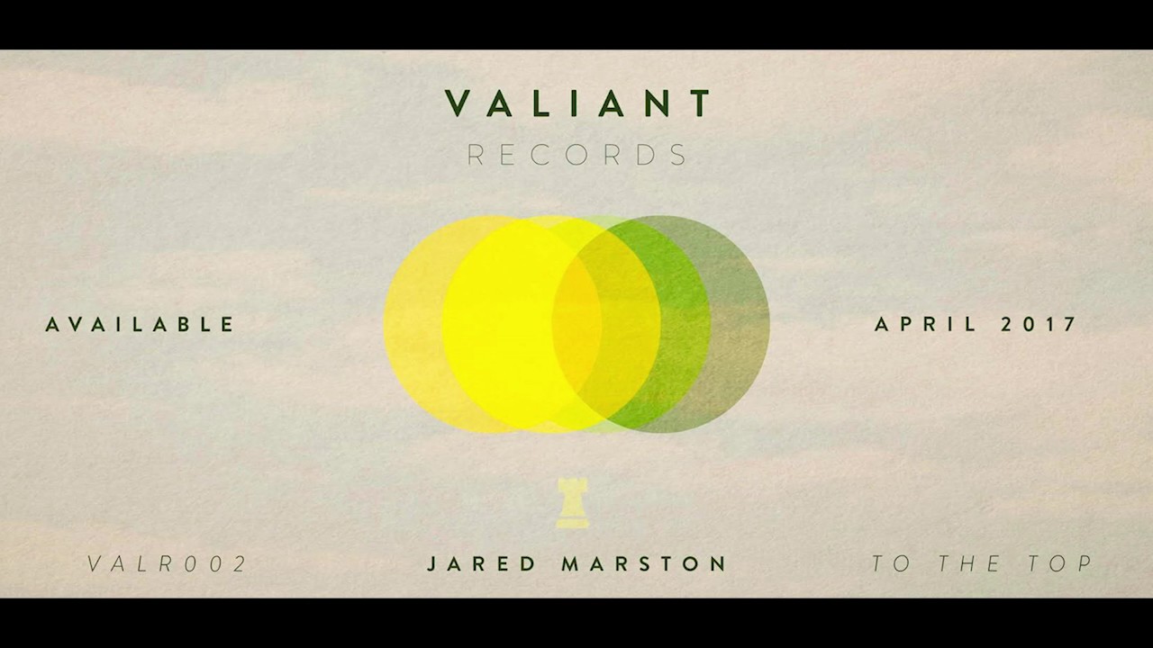 Jared Marston - To The Top