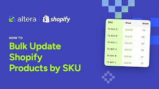 Bulk Update Shopify Prices & Inventory by SKU from a Spreadsheet