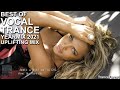 BEST OF VOCAL TRANCE 2021 YEARMIX Part 2 (Uplifting Mix) | TranceForce1