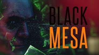Black Mesa Trailer ~ Blacklight Edition ~ Final Cut