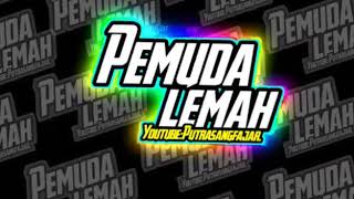 New!! Story wa keren 'PEMUDA LEMAH'