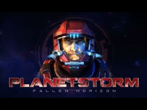 Planetstorm: Fallen Horizon Android/iOS Gameplay ᴴᴰ