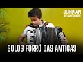 SOLOS FORRÓ DAS ANTIGAS - Jordian