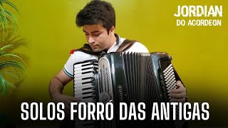 Video thumbnail of "SOLOS FORRÓ DAS ANTIGAS - Jordian"