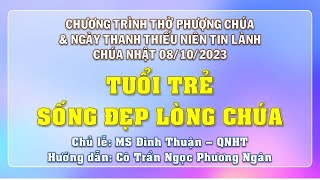 HTTL PHAN THIẾT - Chương Trình Thờ Phượng Chúa - 08/10/2023