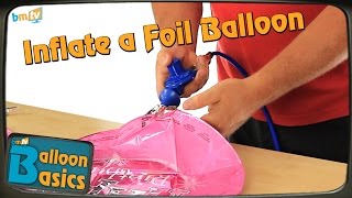 How to Inflate a Foil Balloon - Balloon Basics 04