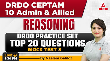 DRDO CEPTAM 10 Admin & Allied | Reasoning by Neelam Gahlot | DRDO Mock test 3