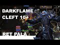 Darkflame Cleft Mythic+ 10 (ret paladin)