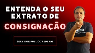 Entenda O Seu Extrato De Consignação - Siape