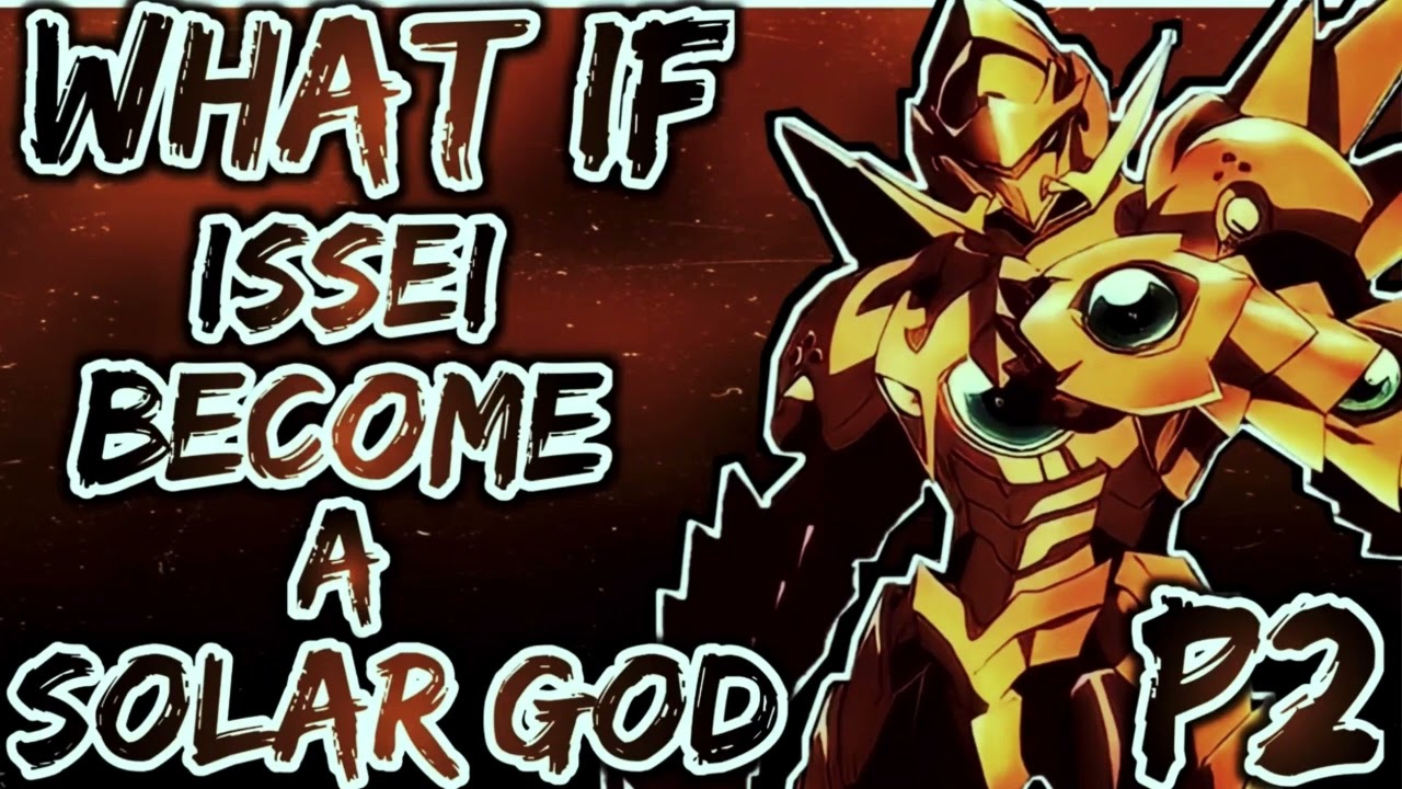 What if Issei become a Solar God, THE STORY OF NEW DEMINTION GOD | PART 2 |