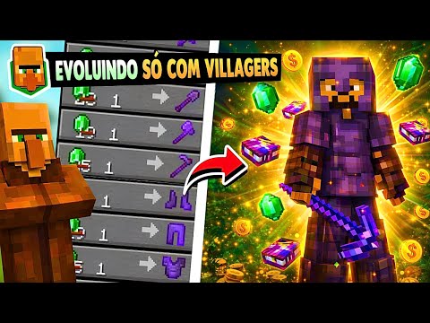 EVOLUINDO SÓ COM VILLAGERS NO MINECRAFT