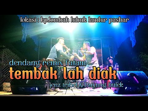 Tembak lah diak version remix fatam Valencia music