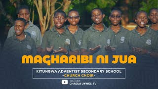 MAGHARIBI NI JUA | KITUNGWA ADVENTIST SECONDARY SCHOOL - CHURCH CHOIR ( Video 2025) MAGHARIBI NI JUA | KITUNGWA ADVENTIST SECONDARY SCHOOL - CHURCH CHOIR ( Video 2025)
