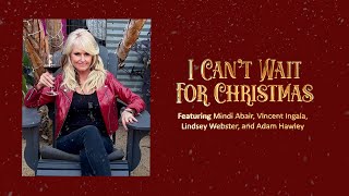 Watch Mindi Abair I Cant Wait For Christmas video