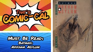 Must Be Read: Batman: Arkham Asylum Review