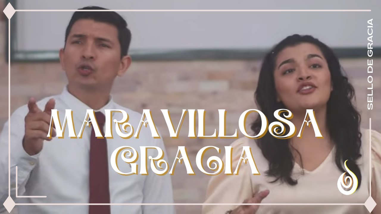 Sello de Gracia | MARAVILLOSA GRACIA