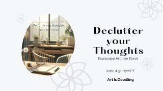 Declutter Your Thoughts