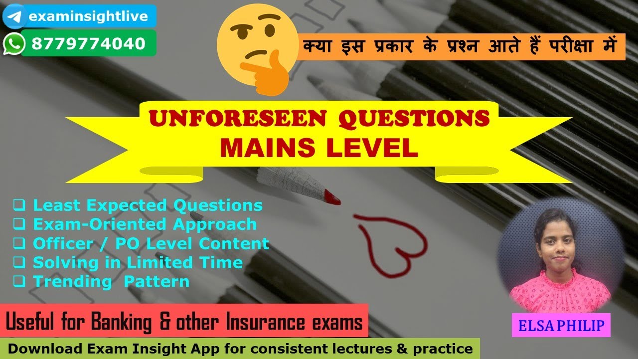 Unforeseen Questions in Mains Exam for Banking & other Insurance Exams | Trending Questions