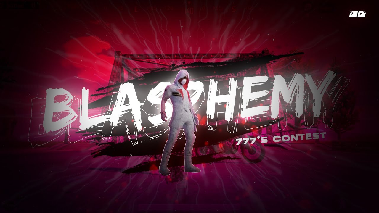 Blasphemy PUBG montage || 777 contest || @777 || 