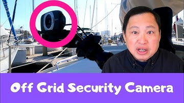 Remote Off Grid Security Camera with No Internet