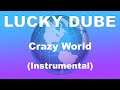 Lucky Dube - Crazy World (free_beat_war_Instrumental)