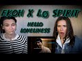 FIRST TIME REACTION: Hello Loneliness by Ekoh x Lø Spirit - American Moms Blind React!!!