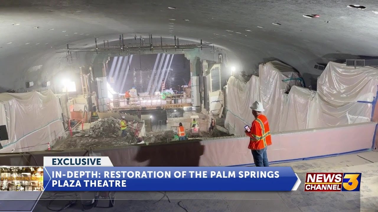 In-Depth: Restoration of the historic Plaza Theatre in Palm Springs