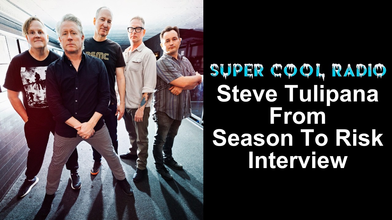 Steve Tulipana from Season To Risk Super Cool Radio Interview