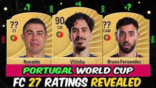 FIFA 27 - PORTUGAL PLAYERS RATINGS IN FC 27 😱🔥 | FOOTBALL WORLD CUP ft. Cristiano Ronaldo, Vitinha