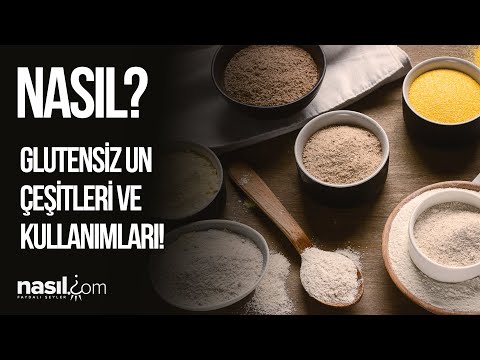 GLUTENSİZ Un Çeşitleri ve Kullanım Şekilleri Nelerdir?