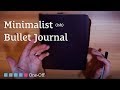 My Minimalist (ish) Bullet Journal for 2018