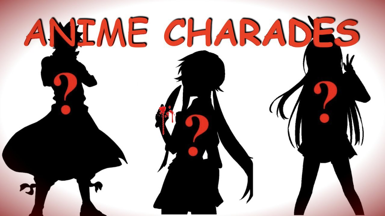 ANIME CHARADES