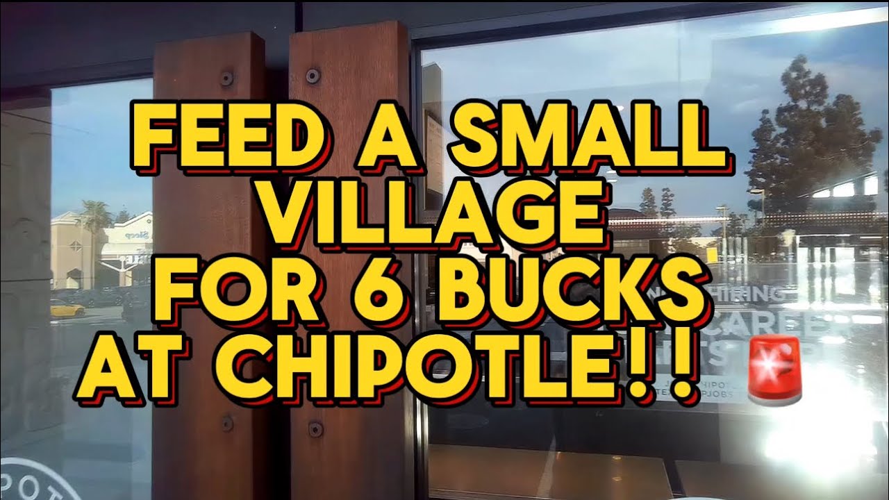 Master of Value Ep. 1 Eat at Chipotle anywhere in the country for 6 bucks!