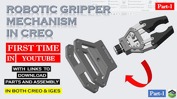 " ROBOTIC GRIPPER MECHANISM " PART-1 in Creo. Full tutorial with detailed explanation.