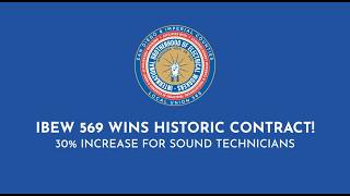 IBEW Local 569 Secure Historic New Local Sound Agreement IBEW Local 569 Secure Historic New Local Sound Agreement