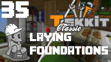 Minecraft Tekkit Episode 35 - Laying Foundations