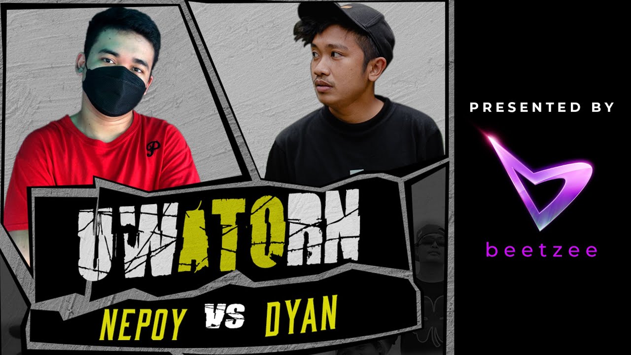 Beetzee Presents Uwatorn #1 Nepoy vs. Dyan 