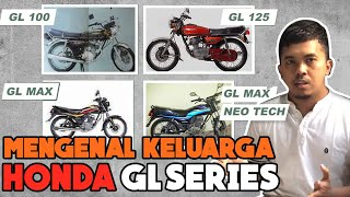 MENGENAL KELUARGA DAN SEJARAH HONDA GL SERIES