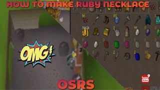 F2P How To Make Ruby Necklaces OSRS
