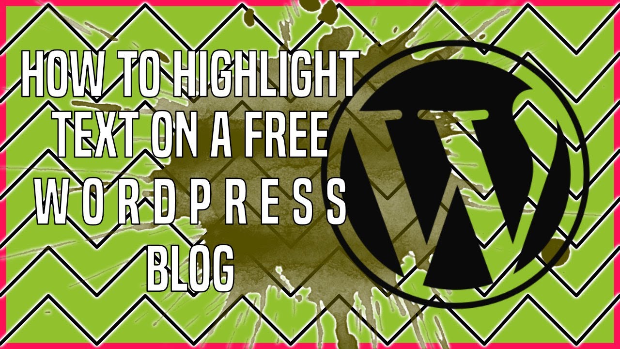 How to Highlight Text and Background in WordPress - YouTube