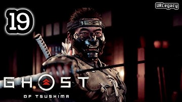 Ghost of Tsushima - #19 : From the Darkness | Act 2: Retake Castle Shimura